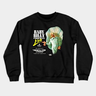 Baby Billy - Freeman Live at Zion's Landing vintage Crewneck Sweatshirt